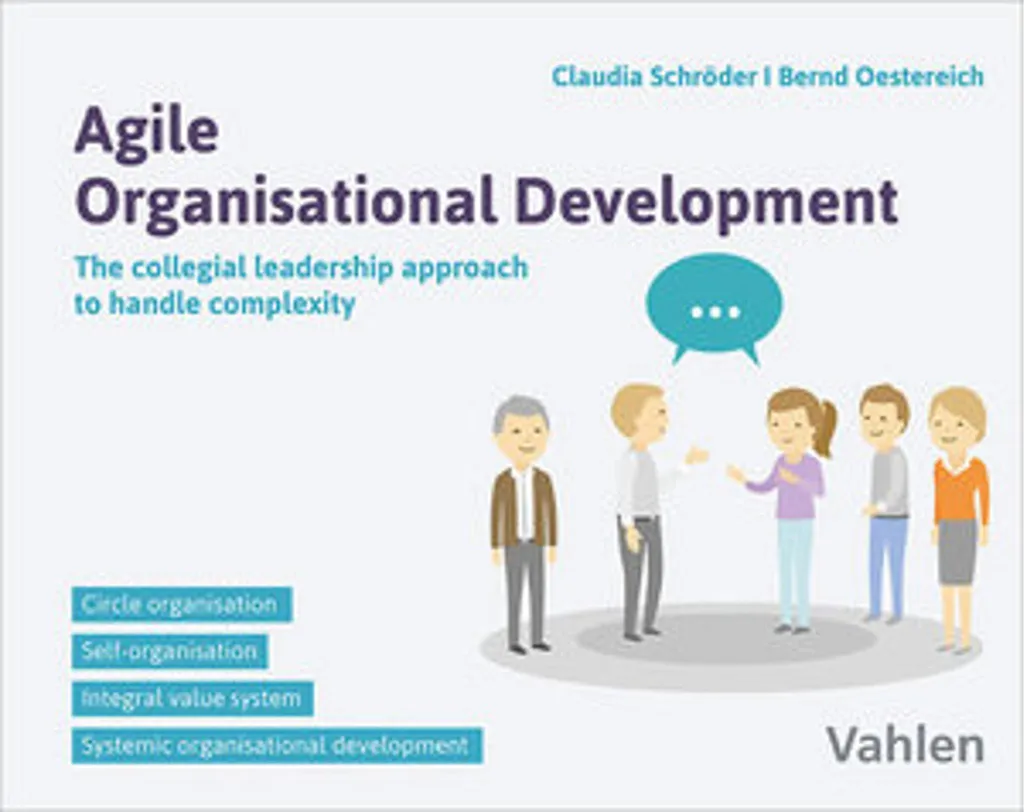 Agile Organisational Development : Réussir le Changement Interne en Entreprise