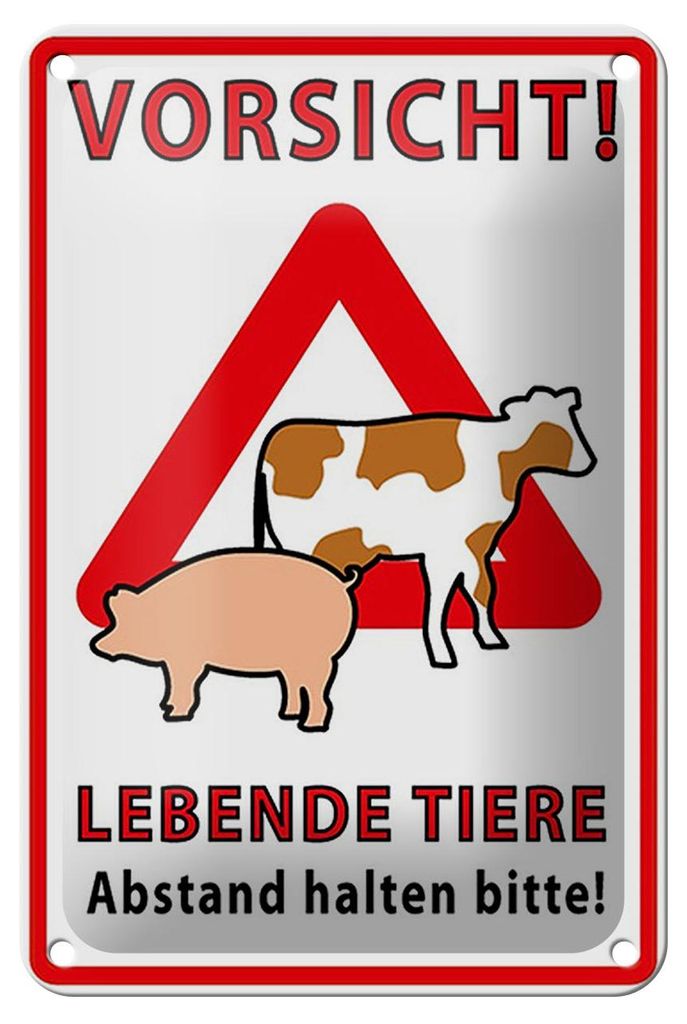 Blechschild Spruch 12x18cm Vorsicht lebende Tiere Abstand