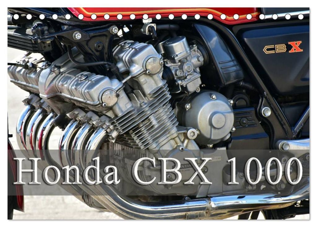 Honda CBX 1000 (Tischkalender 2027 DIN A5 quer), CALVENDO Monatskalender
