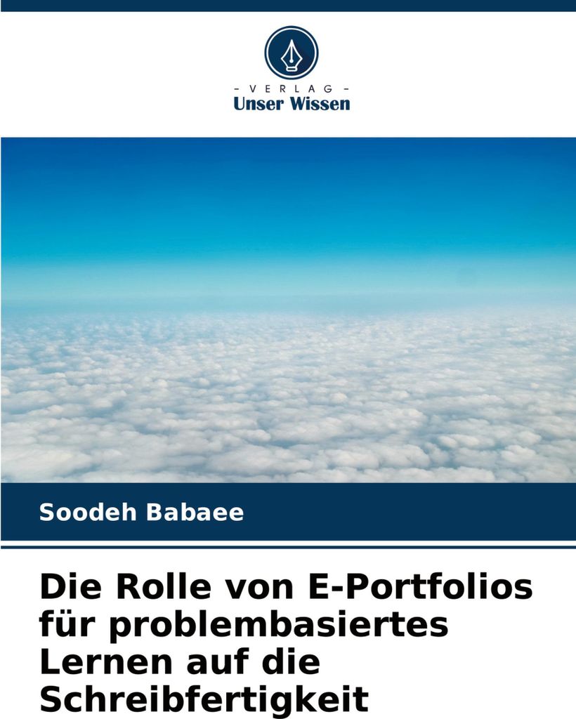 Die Rolle von E-Portfolios für problembasiertes Lernen auf die Schreibfertigkeit