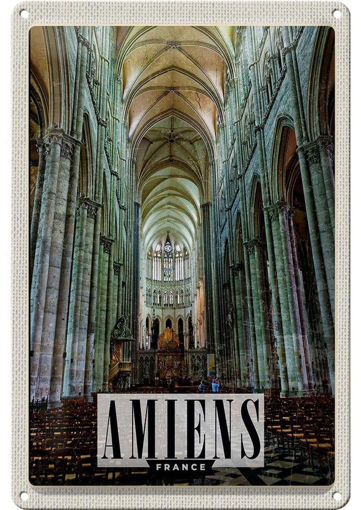 Blechschild Reise 20x30cm Amiens France Kathedrale