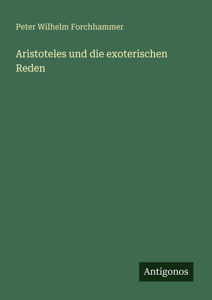 Aristoteles und die exoterischen Reden