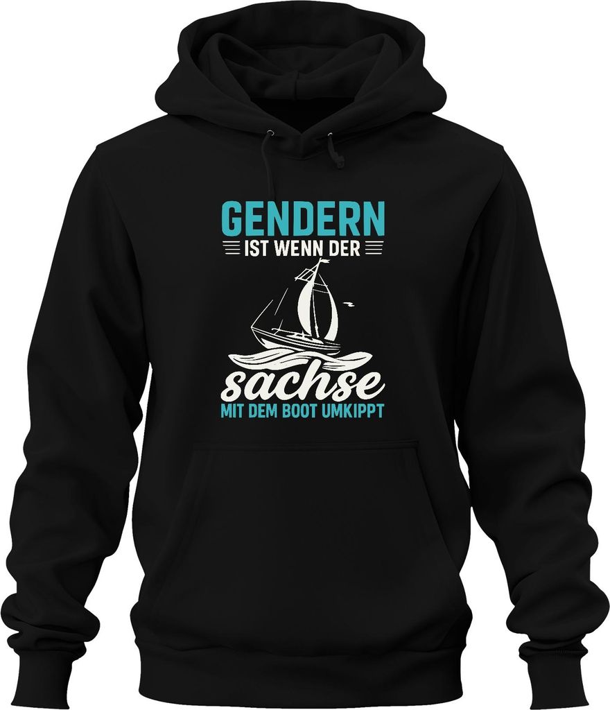 Gendern ist wenn der Sachse umkippt Segelboot Sachsen Spruch Uni Hoodie Kapuzenpullover, Schwarz, 3XL