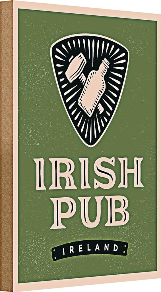 Holzschild Spruch Ireland Irish pub 20x30cm