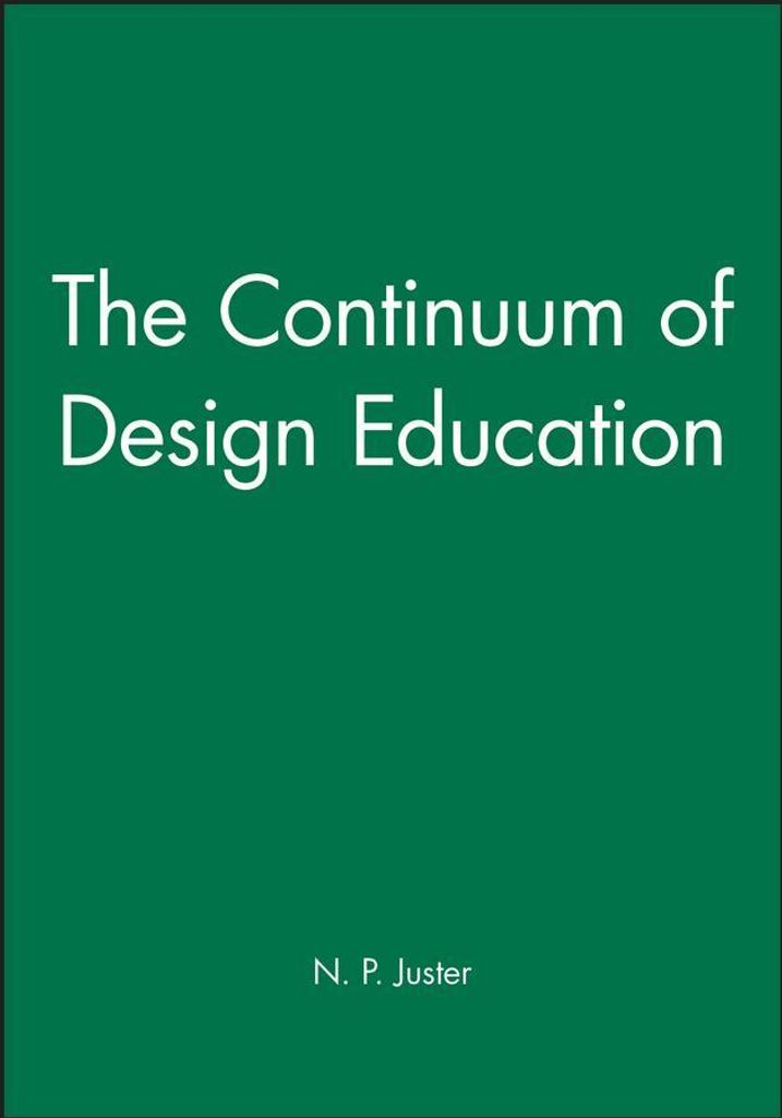 The Continuum of Design Education