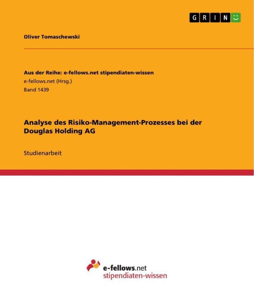 Analyse des Risiko-Management-Prozesses bei der Douglas Holding AG
