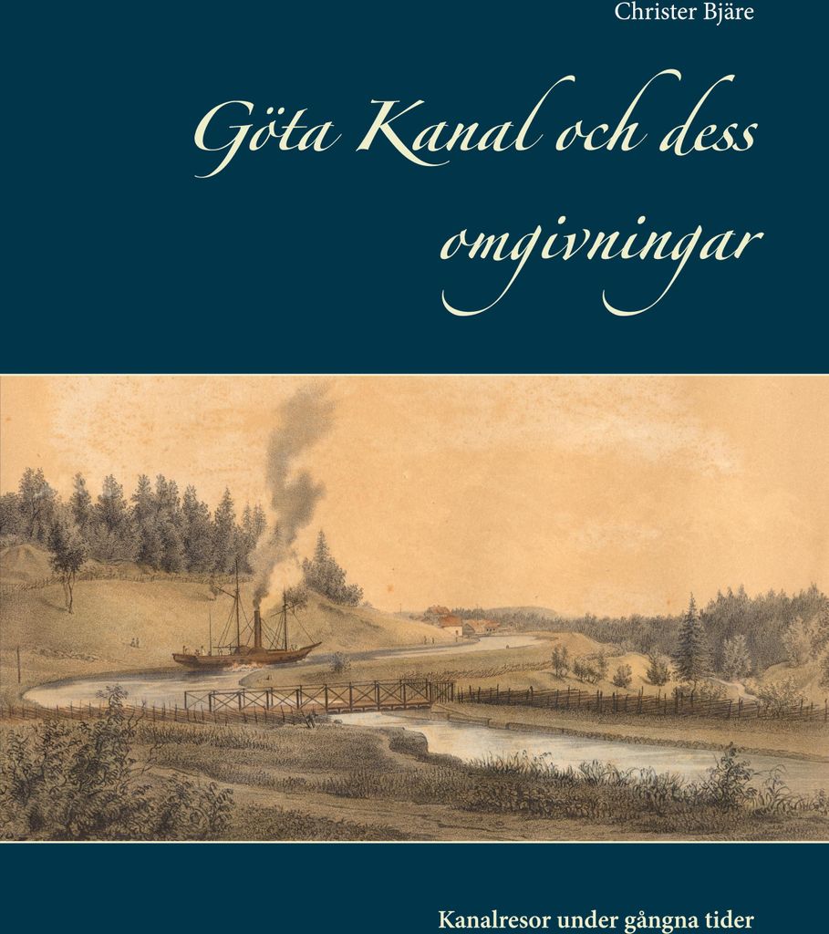 Göta Kanal och dess omgivningar