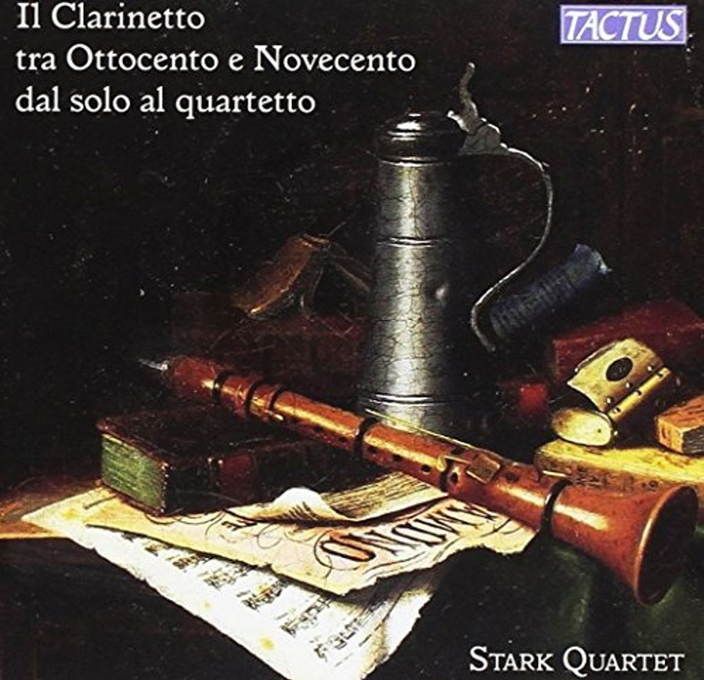 Stark Quartett - Die Klarinette zwischen dem 19. und 20. Jahrhundert Vom Solo zum Quartett CD