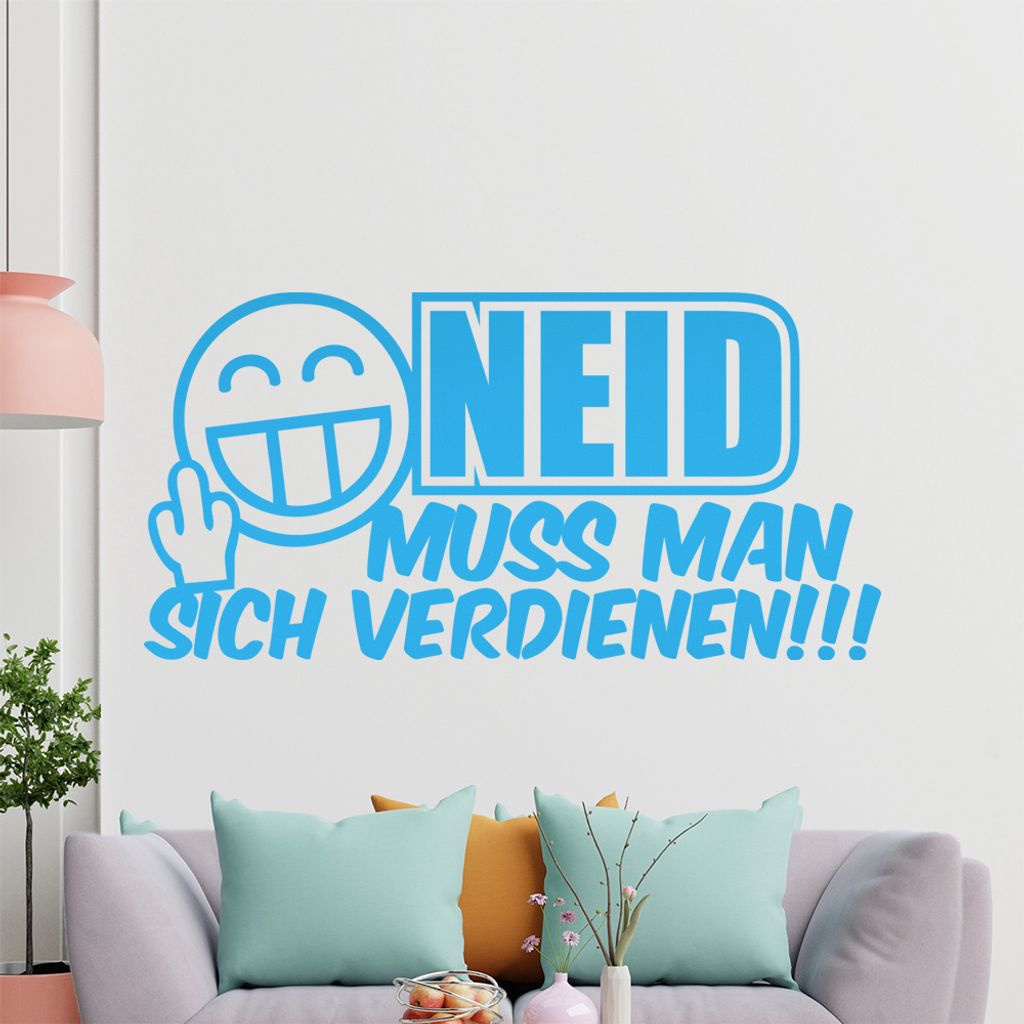 KIWISTAR Neid muss man sich verdienen - Nicht geschenkt Kapital Erfolg Arbeit Wandtattoo in 6 Größen - Wandaufkleber Wall Sticker - Dekoration, K...