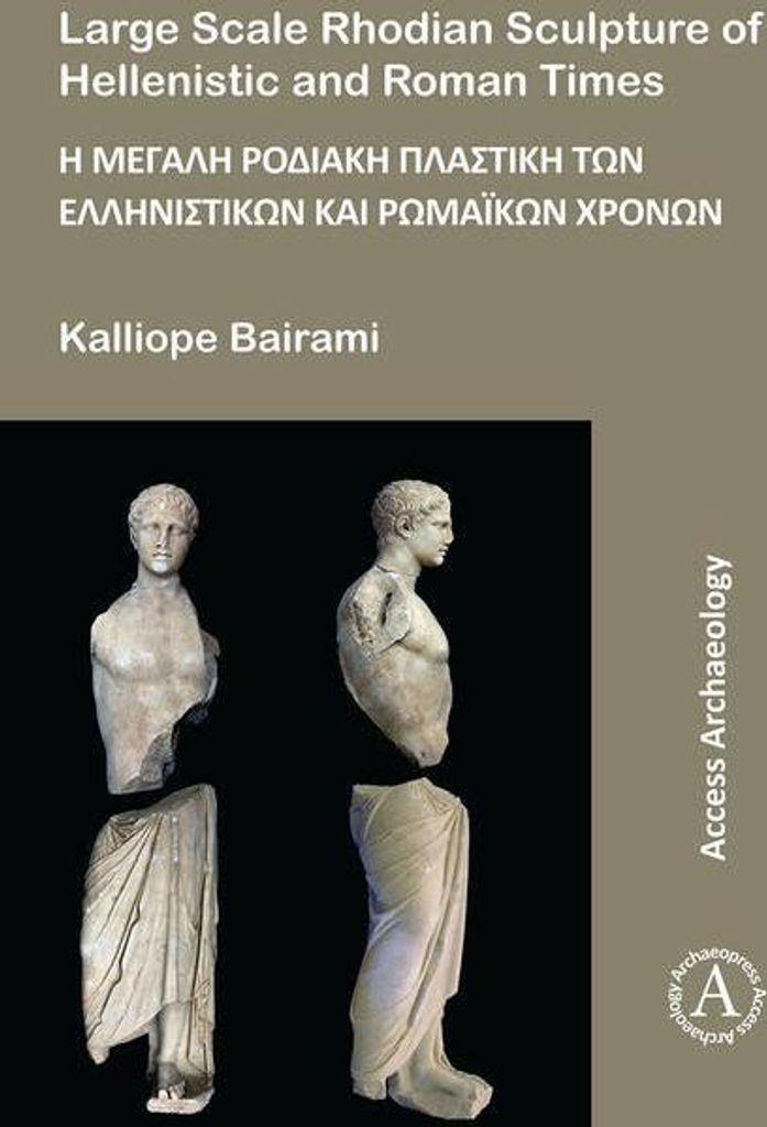 Large Scale Rhodian Sculpture of Hellenistic and Roman Times