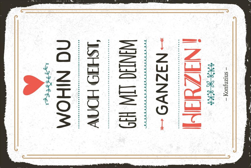 vianmo Blechschild 30x20 cm Gehe mit deinem Herzen