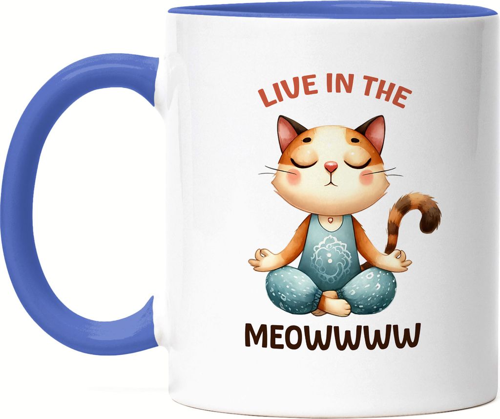Live in the Meowww Tasse Blau Geschenkidee für Yoga-Fans und Katzenliebhaber