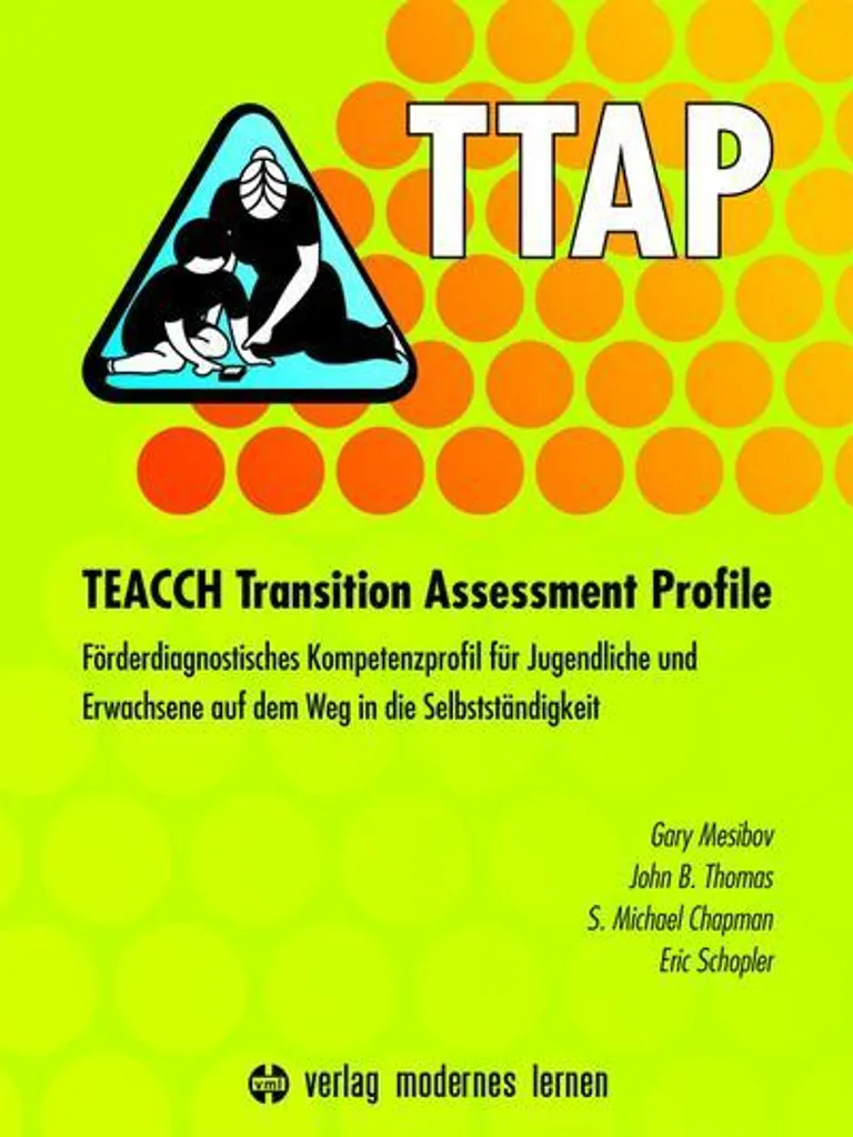 Préparer la Vie Adulte avec le TTAP TEACCH Transition Profile TSA
