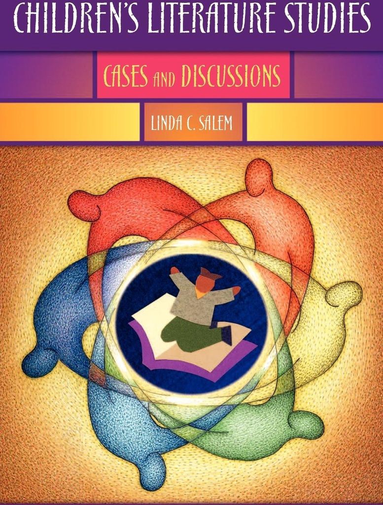 Children's Literature Studies: Cases and Discussions. Salem, C. .