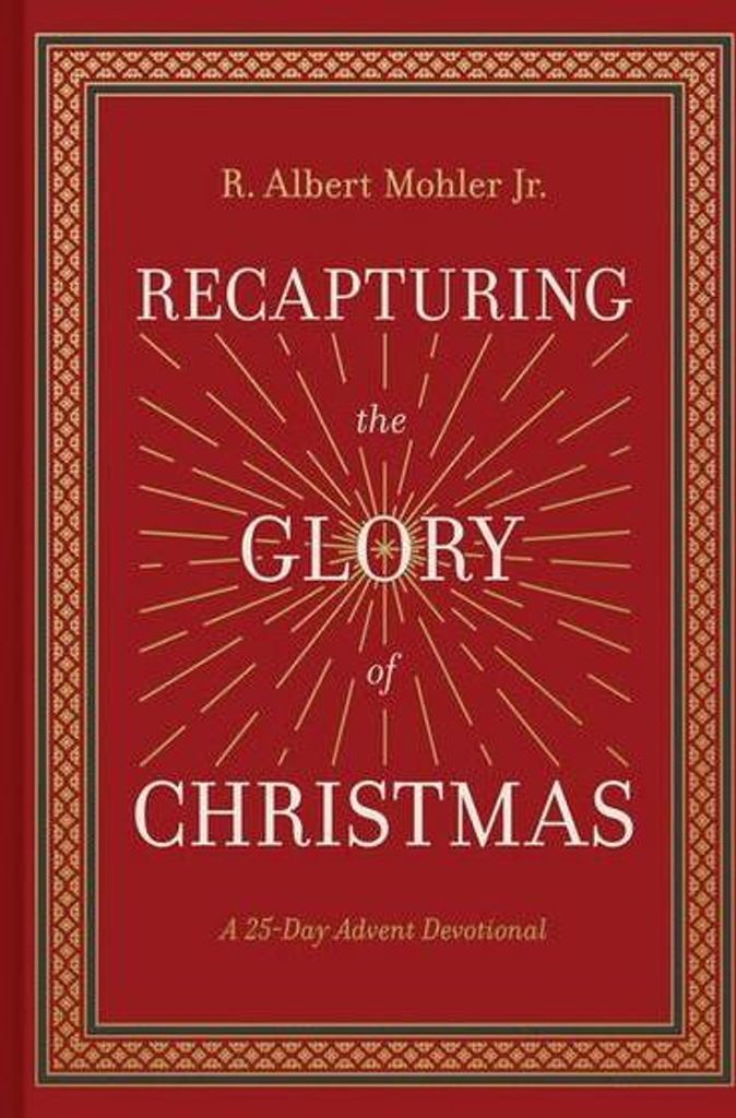 Recapturing the Glory of Christmas