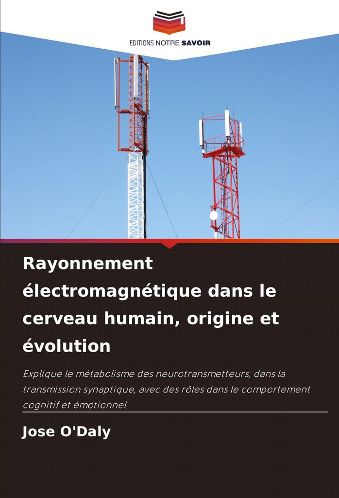 Rayonnement électromagnétique dans le cerveau humain, origine et évolution