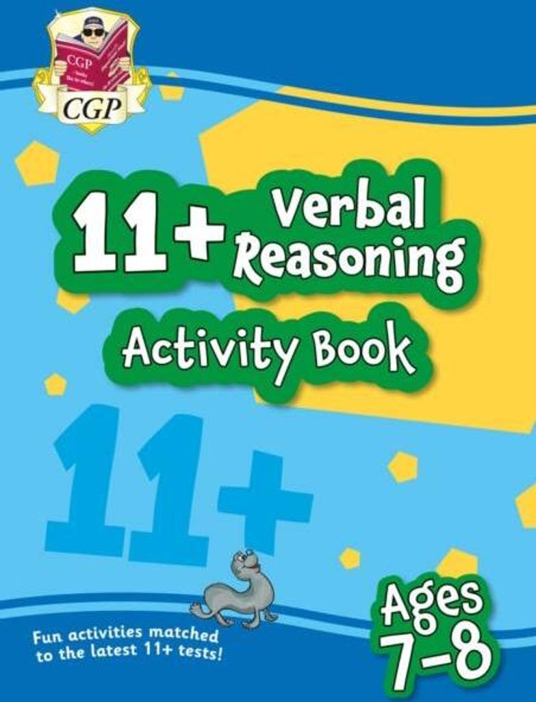 11+ Activity Book: Verbal Reasoning - Ages 7-8