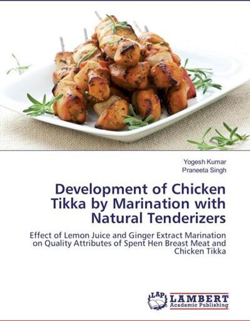 Development of Chicken Tikka by Marination with Natural Tenderizers