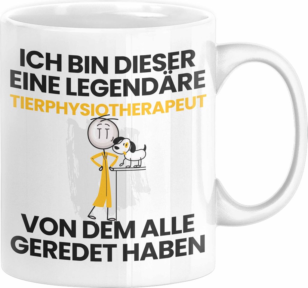 Tierphysiotherapeut Geschenk Tasse Lustige Geschenkidee Geburtstag für Tierphysiotherapeut Ich Bin Dieser Legendäre Tierphysiotherapeut Von Dem A...