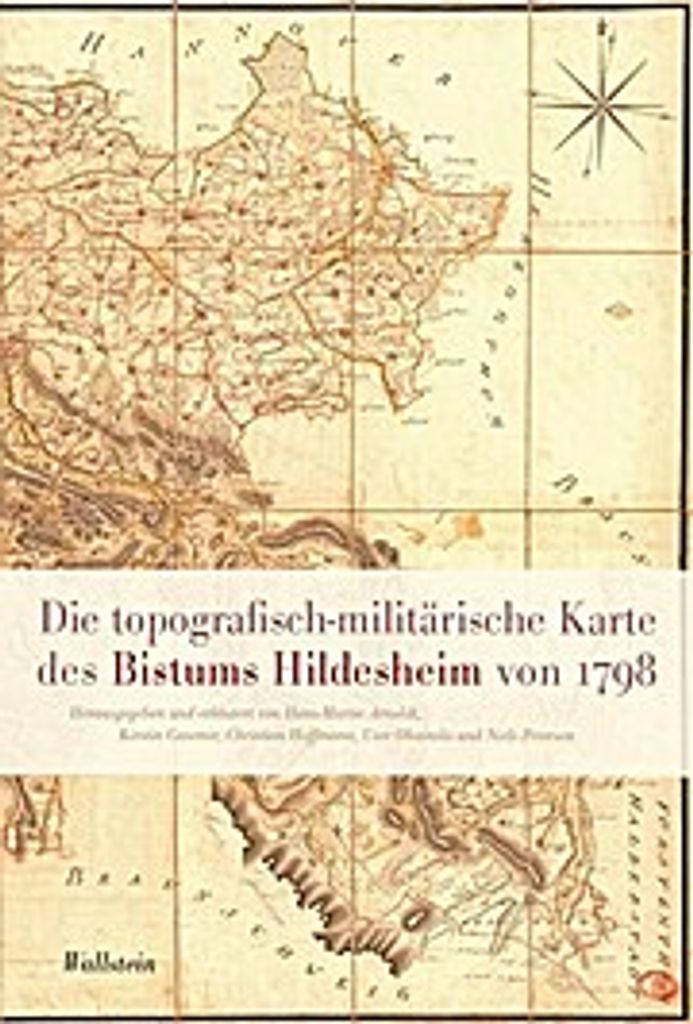 Die topografisch-militärische Karte des Bistums Hildesheim von 1798