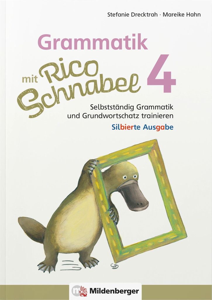 Grammatik mit Rico Schnabel, Klasse 4 - silbierte Ausgabe Produktbild 