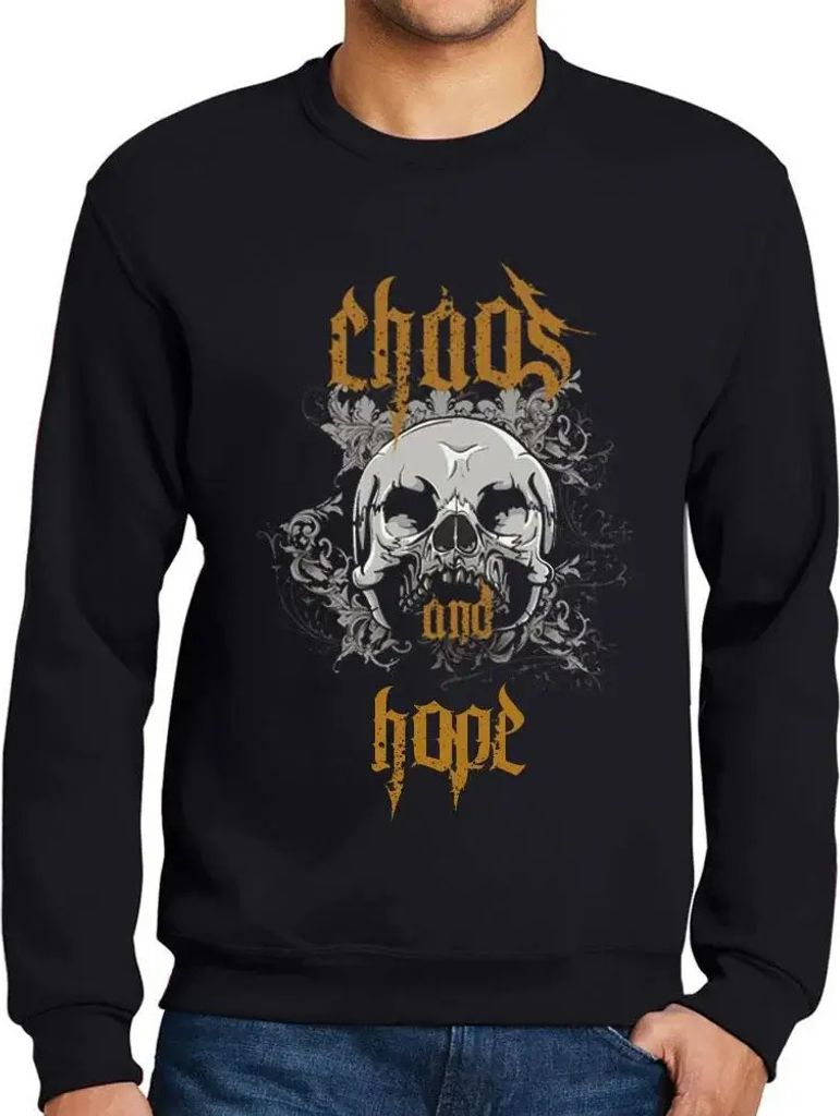 Herren Grafik Sweatshirt mit Aufdruck Chaos und Hoffnung – Chaos And Hope – Öko-Verantwortlich Vintage Jahrgang Langarmshirt Pullover Lustige ...