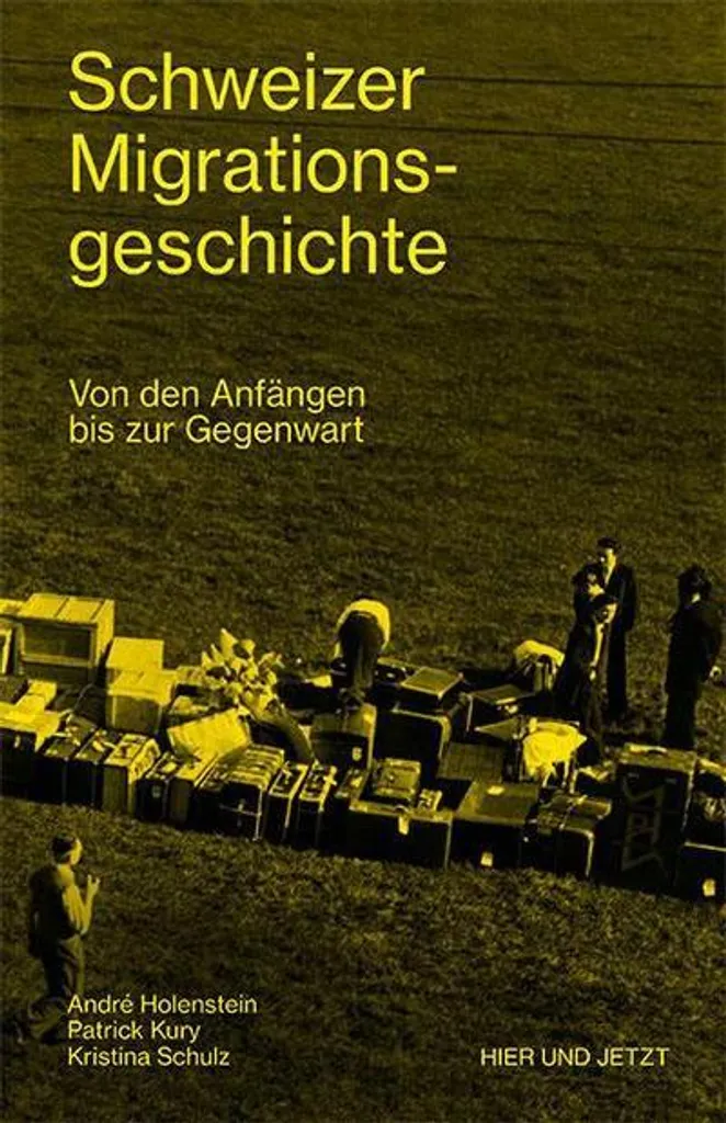 Histoire de la migration suisse : édition illustrée avec archives rares