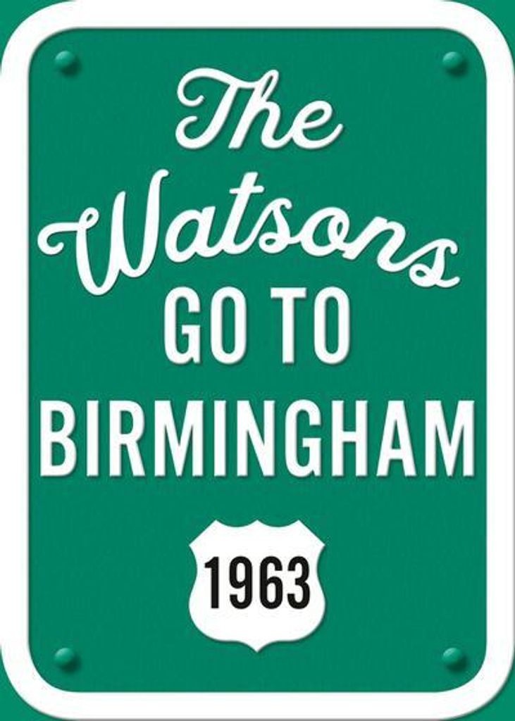 Die Watsons gehen nach Birmingham - 1963: Ausgabe zum 25-jährigen Jubiläum