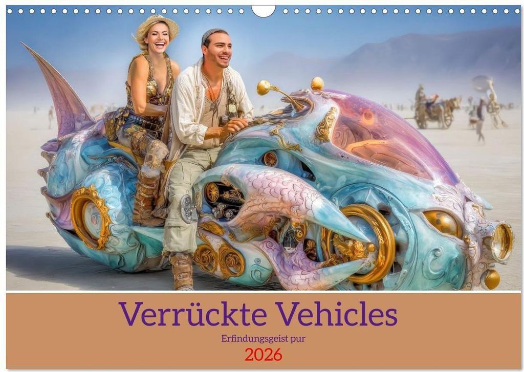 Verrückte Vehicles – Erfindungsgeist pur (Wandkalender 2026 DIN A3 quer), CALVENDO Monatskalender