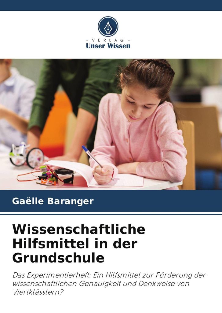 Wissenschaftliche Hilfsmittel in der Grundschule