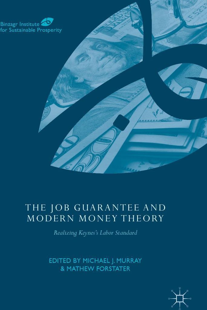 The Job Guarantee and Modern Money Theory