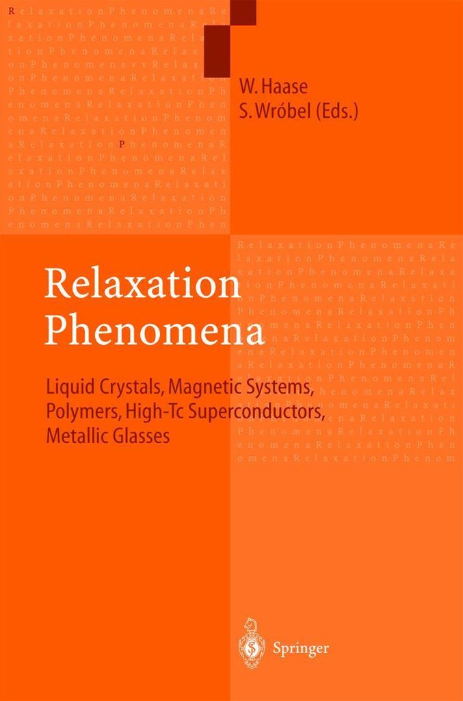 ISBN Relaxation Phenomena, Englisch, Hardcover, 716 Seiten