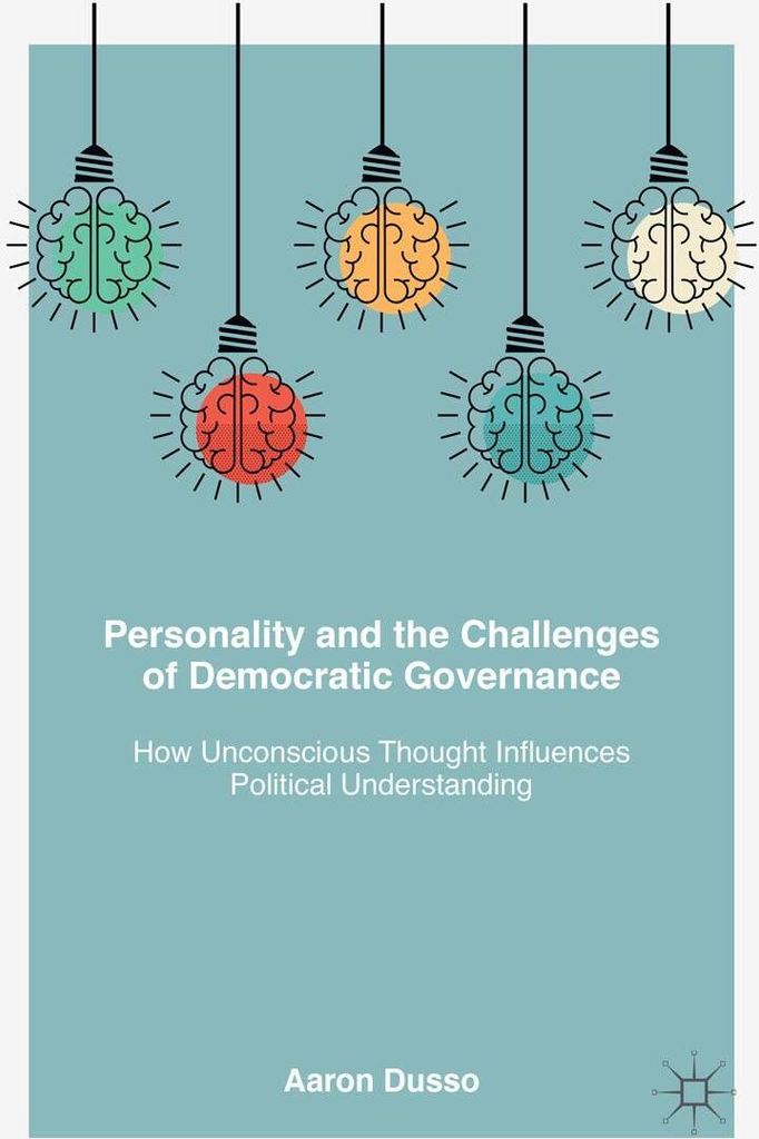 Personality and the Challenges of Democratic Governance