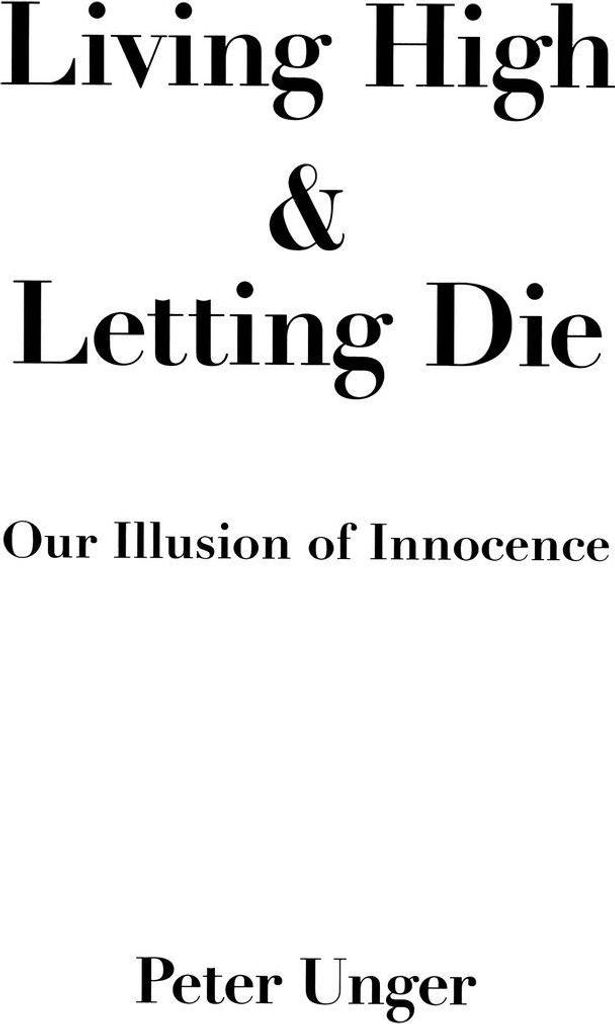 Living High and Letting Die