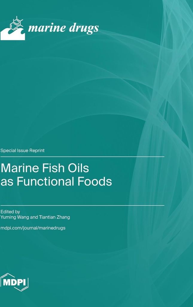 Marine Fish Oils as Functional Foods