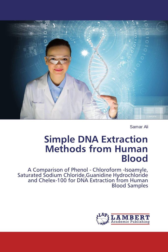 Simple DNA Extraction Methods from Human Blood