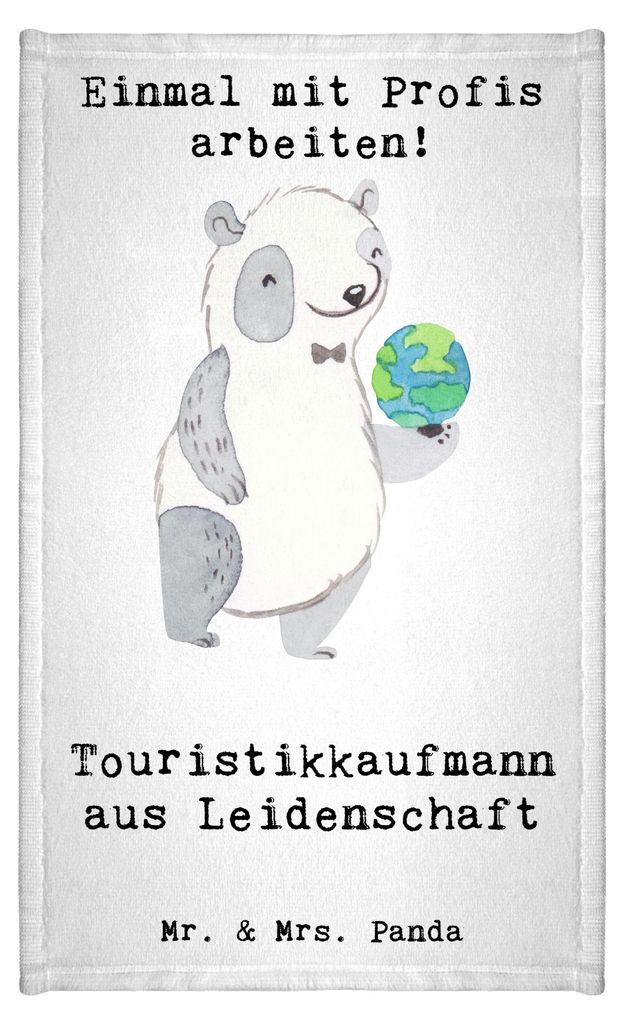 Mr. & Mrs. Panda Handtuch Touristikkaufmann Leidenschaft - Weiß - Geschenk, Klein, Mini-Handtuch, gäste wc, Gästehandtuch Bunt
