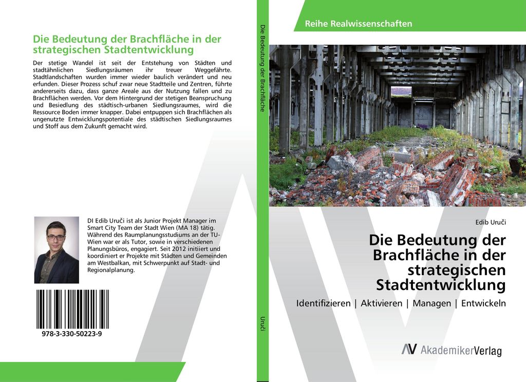Die Bedeutung der Brachfläche in der strategischen Stadtentwicklung