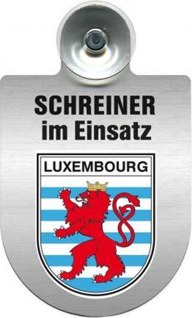 Einsatzschild Windschutzscheibe incl. Saugnapf - Schreiner im Einsatz - 309461 - incl. Regionen nach Wahl Color - Region Luxembourg