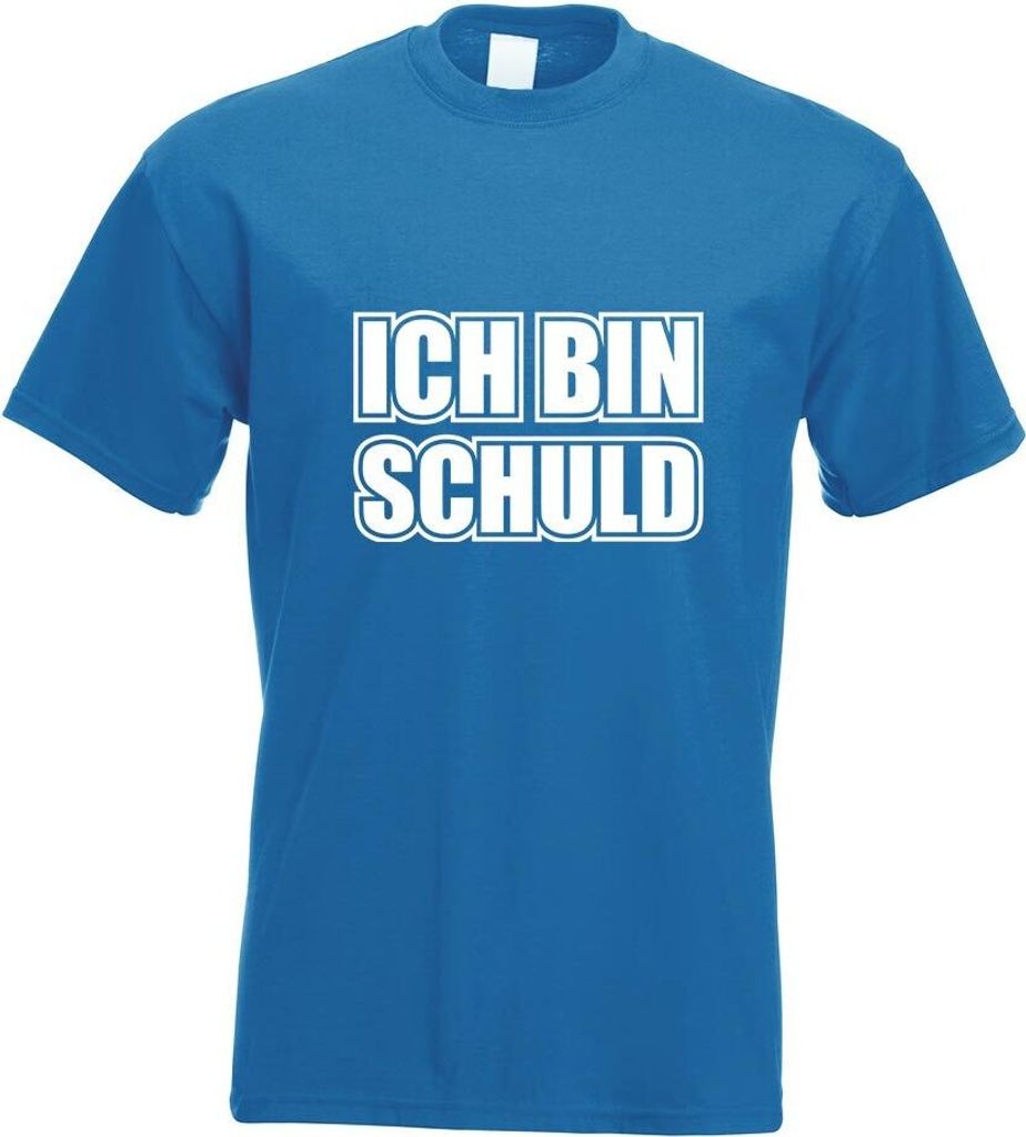 Kiwistar - T-Shirt - royal - ICH Bin Schuld Motiv Bedruckt Funshirt Design Print - mit Motiv Bedruckt - Funshirt Design - Sport - Freizeit - Herren...