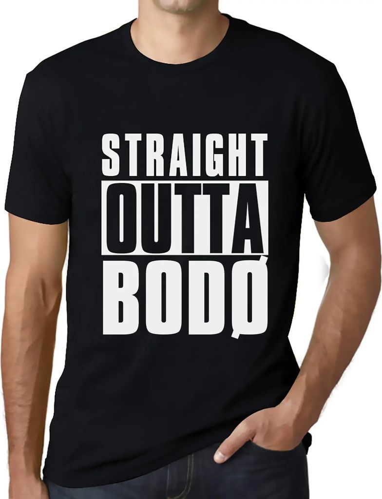 Herren Grafik T-Shirt Straight Outta Bodø Öko-Verantwortlich Vintage Jahrgang Kurzarm Lustige Druck Geburtstag Geschenk Mann