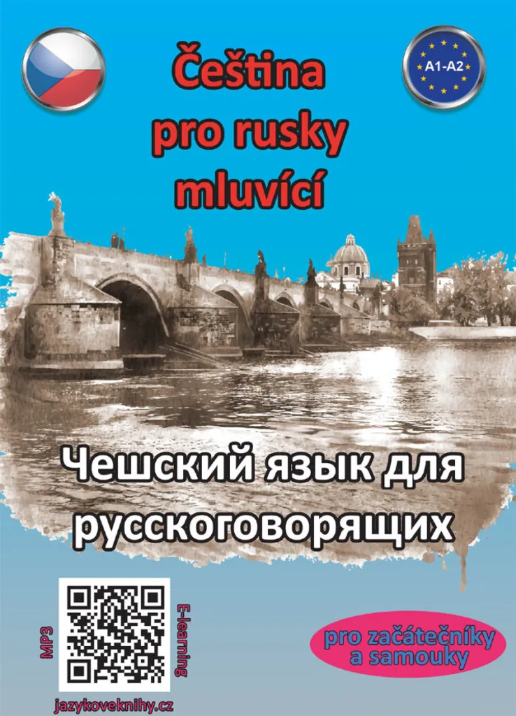 Čeština pro rusky mluvící A1-A2 - Méthode Tchèque Débutants Štěpánka