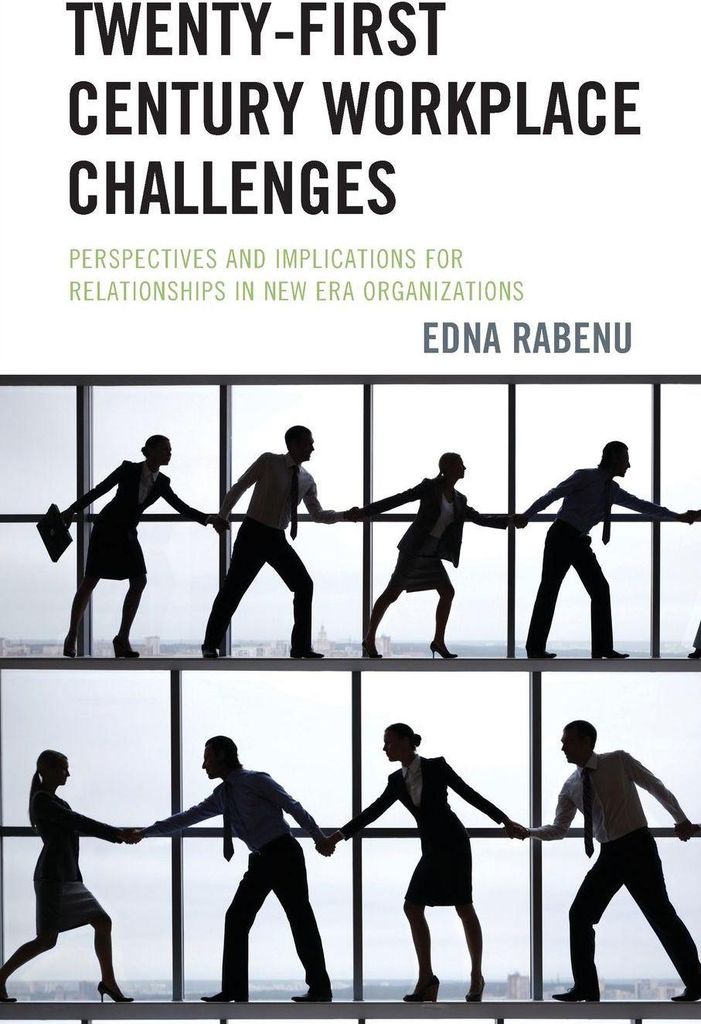Twenty-First Century Workplace Challenges