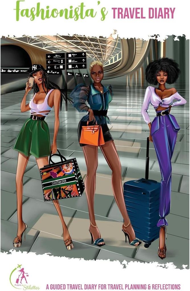 Fashionista's Travel Diary