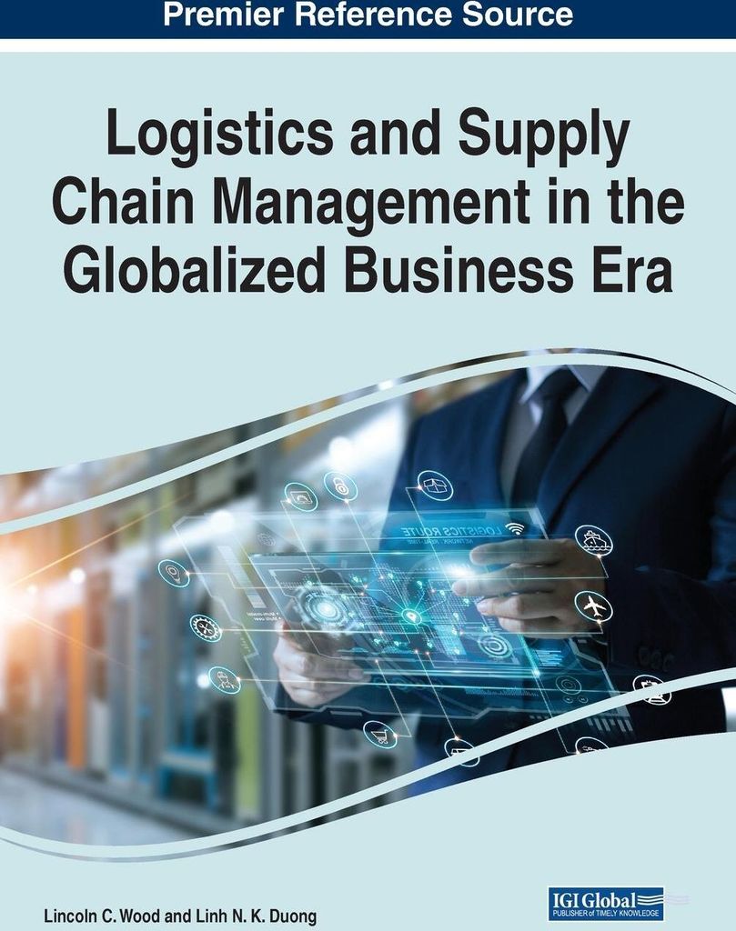 Logistics and Supply Chain Management in the Globalized Business Era