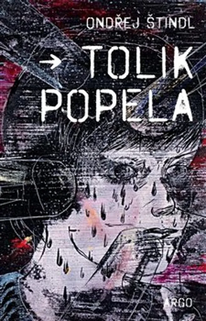 Roman Tolik popela par Ondřej Štindl - Édition Littérature Tchèque