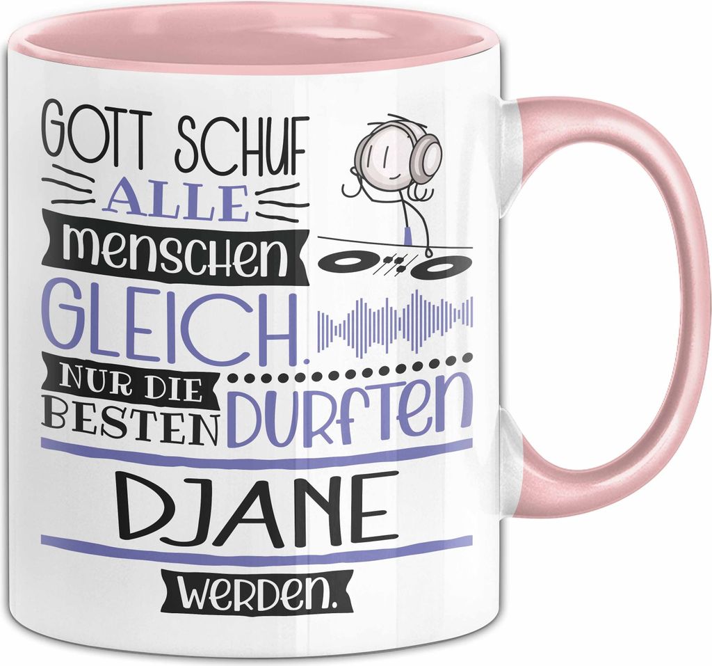 DJane Geschenk Becher Tasse Gott Schuf Alle Menschen Gleich Produktbild 