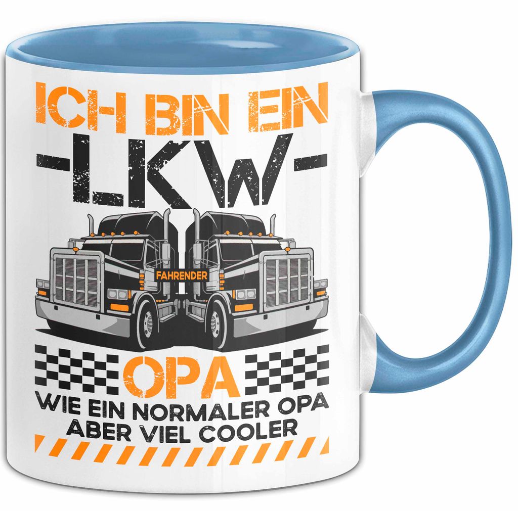 Lkw Fahrer Trucker Tasse Geschenk Lustige Geschenkidee Spruch Ich Bin Ein Lkw Fahrender Opa (Blau)