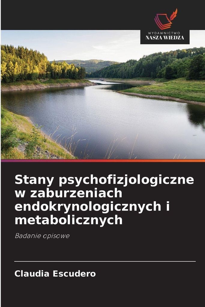 Stany psychofizjologiczne w zaburzeniach endokrynologicznych i metabolicznych