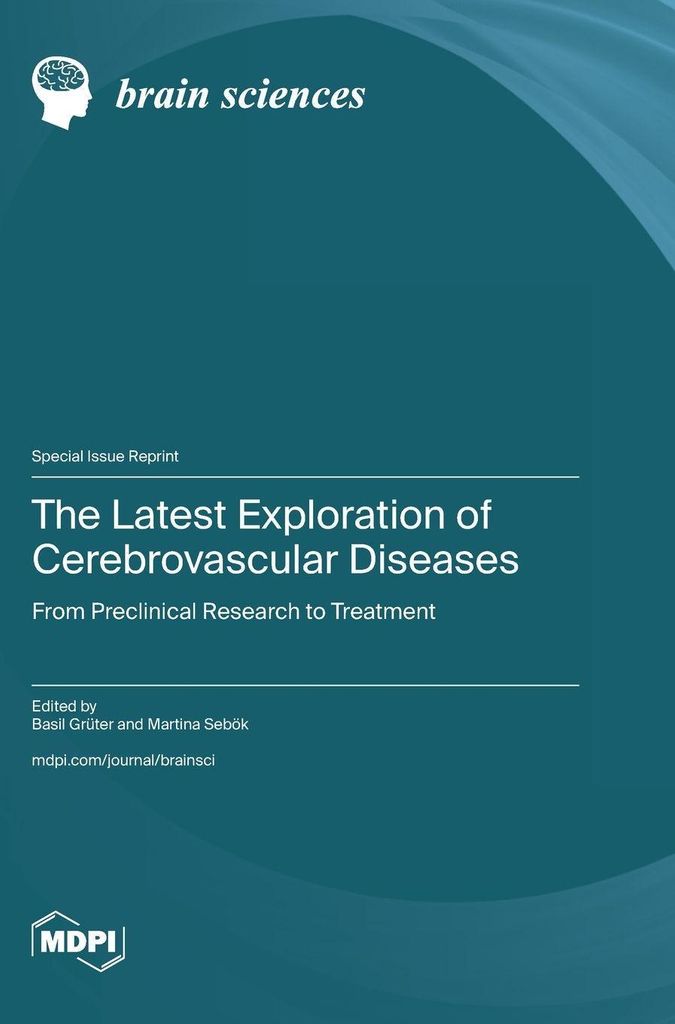 The Latest Exploration of Cerebrovascular Diseases